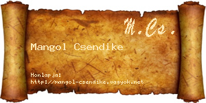 Mangol Csendike névjegykártya
